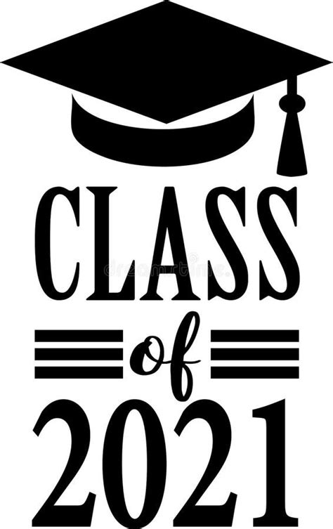 Class Of 2021 Congratulations Graduates Stock Illustration