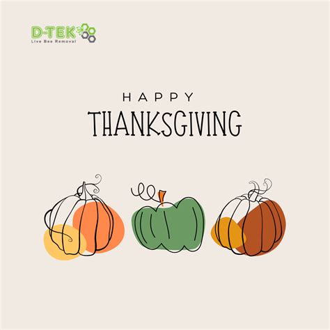 Happy Thanksgiving From D Tek Live We Hope You Have A Lovely Day With