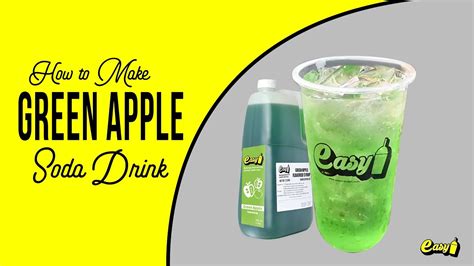 How To Make Green Apple Fruit Soda Drink Easybrand Youtube