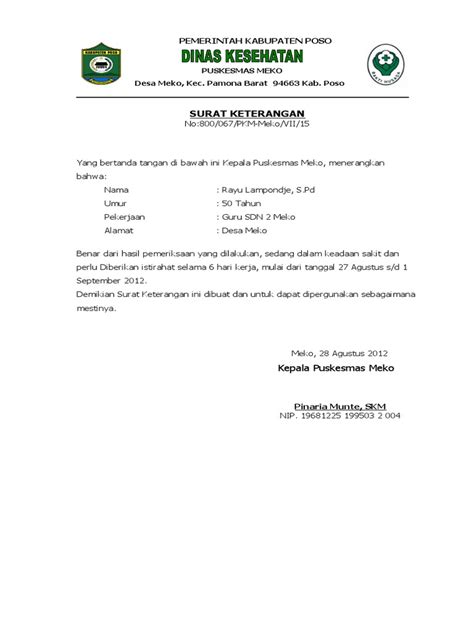 Surat surat resmi bisa kita rasakan sangat dekat dengan berbagai hal dan kebutuhan kita. Contoh Surat Keterangan Sakit Dari Bidan Desa - Kumpulan Contoh Surat