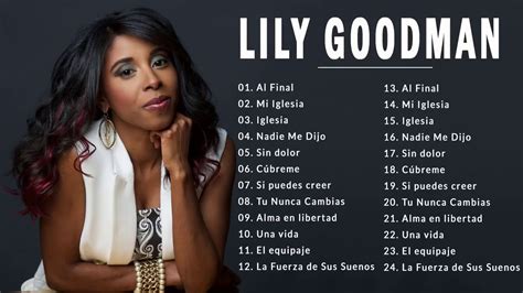 La Mejor MÚsica Cristiana Lilly Goodman Éxitos Mix 30 Grandes Éxitos