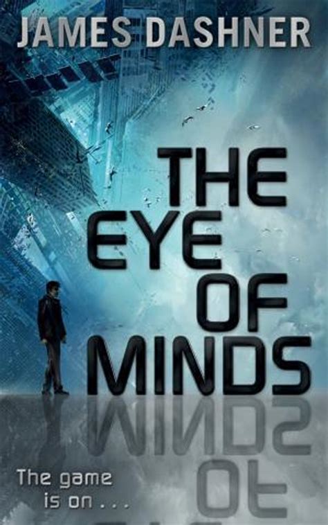 Check spelling or type a new query. The Eye of Minds by James Dashner Review | Good Books ...