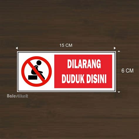 Stiker Dilarang Duduk Disini Sticker Lazada Indonesia