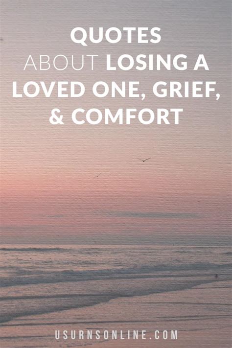 Comforting Quotes About Losing A Loved One
