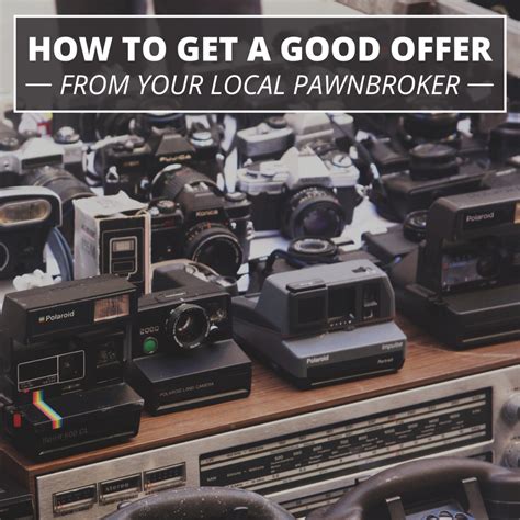 How To Get The Most Money For Your Stuff At A Pawn Shop Toughnickel
