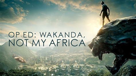 John marzano served as cinematographer for aerial footage of south africa, zambia. Wakanda, Not My Africa