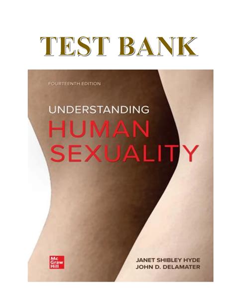 TEST BANK FOR UNDERSTANDING HUMAN SEXUALITY 14TH EDITION BY JANET HYDE