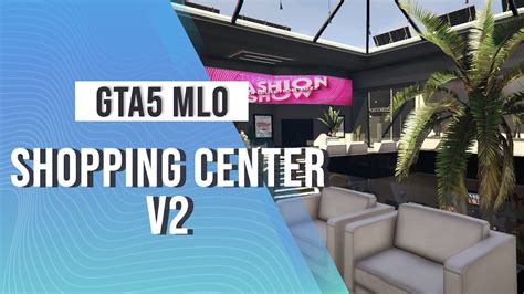 Shopping Center V2 Gta 5 Mlo By Shmann Youtube