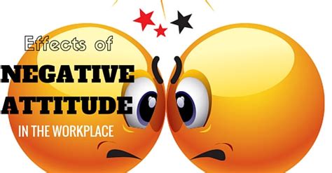 Effects Of Positive And Negative Attitudes In The Workplace Wisestep