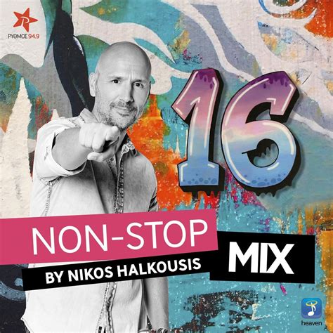 Pop • chillout • tropical house • deep house • electronic submissions via soundcloud message: NON STOP MIX, VOL. 16 (DJ MIX) - HALKOUSIS NIKOS mp3 buy ...