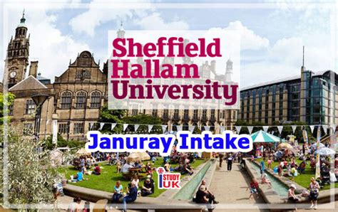 Sheffield Hallam University January 2019 เรียนต่ออังกฤษเรียนต่อ