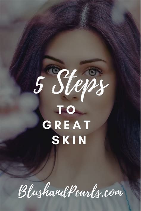 Skincare Routine Skincare Tips How To Get Great Skin Skincare