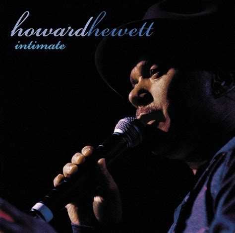 Howard Hewett Intimate Greatest Hits Live Music
