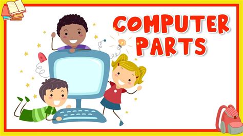 Learn About Computer Parts Preschool Learning For Kids Educational