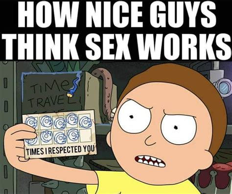 How Nice Guys Think Sex Works Gag