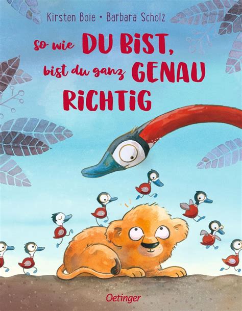 So Wie Du Bist Bist Du Ganz Genau Richtig Von Kirsten Boie Buch