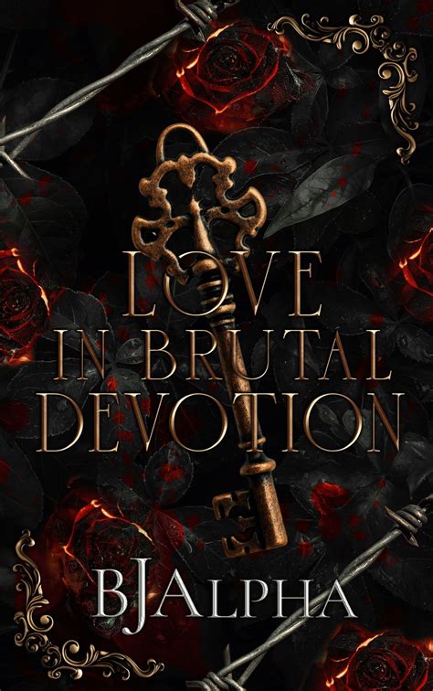 Love In Brutal Devotion The Brutal Duet 2 By Bj Alpha Goodreads