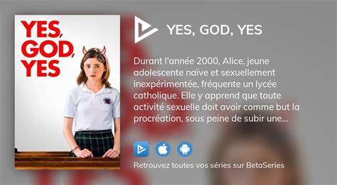 O Regarder Le Film Yes God Yes En Streaming Complet Betaseries Com