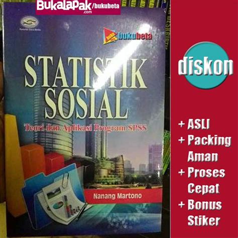 Hubungkait teori dengan isu disiplin. Jual Statistik Sosial, Teori dan Aplikasi Program SPSS ...
