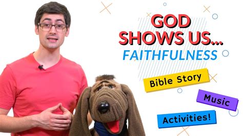 God Shows Us Faithfulness Kids Bible Learning Youtube