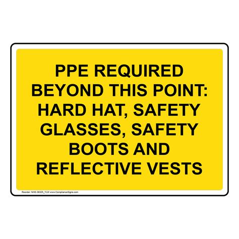 Ppe Eye Sign Ppe Required Beyond This Point Hard Hat