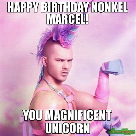 Happy Birthday Nonkel Marcel You Magnificent Unicorn Meme Unicorn