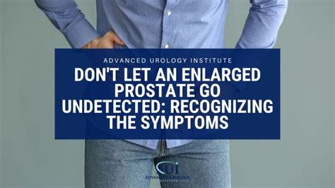 Bphenlarged Prostate Advanced Urology Institute