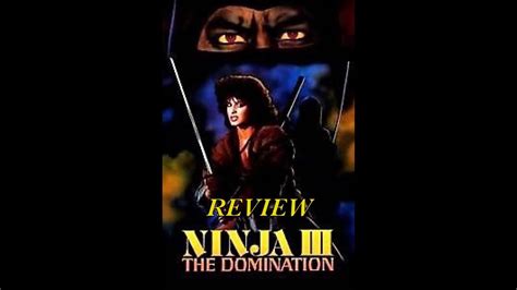 Movie Review Ep 220 Ninja Iii The Domination Youtube