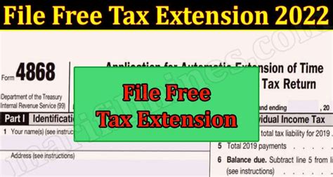 File Free Tax Extension 2022 April Explore Process