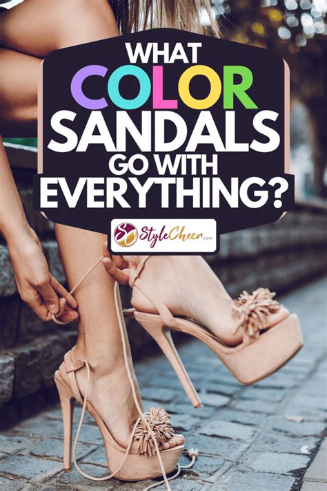 What Color Sandals Go With Everything