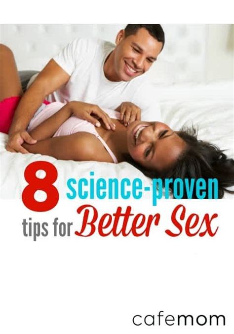 8 Scientifically Proven Tips For A Better Love Life