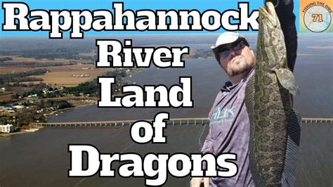 Snakeheads And Rappahannock River Fishing With Legendary Angler Mark