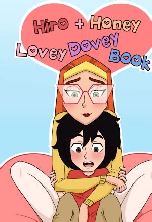 Hiro Honey Lovey Dovey Book Big Hero 6 Porn Comic By Fufan