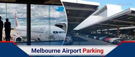 Melbourne Airport Parking Melbourne Airport Parking Rate