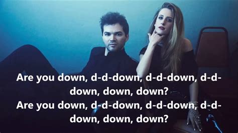 Maybe you would like to learn more about one of these? Marian Hill - Down Lyrics - Lyrics Video - YouTube