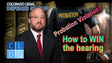 How Do I Win A Probation Violation Hearing In Colorado Youtube