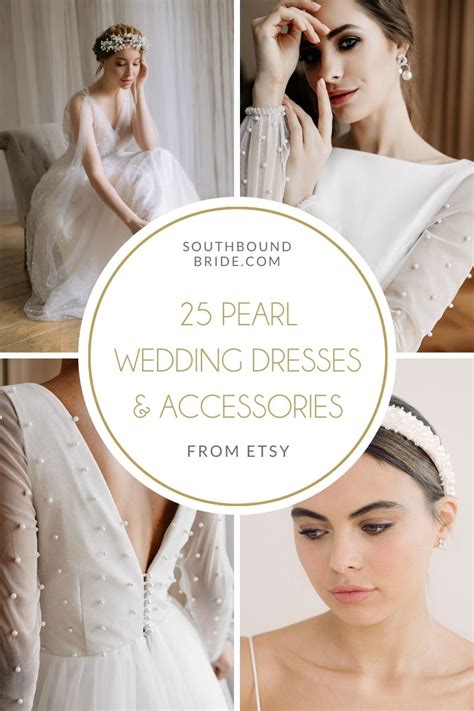Pearl Wedding Dresses Accessories SouthBound Bride
