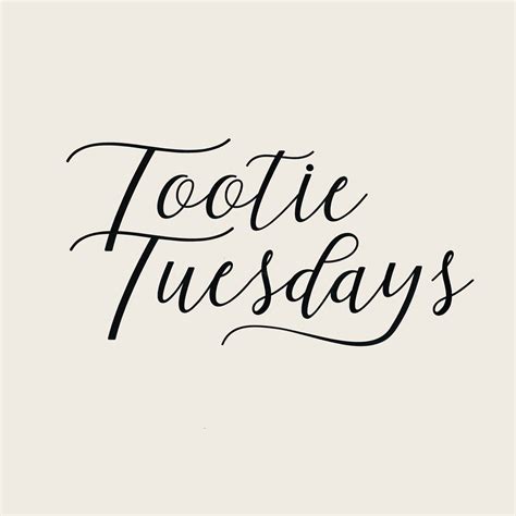 Tootie Tuesdays