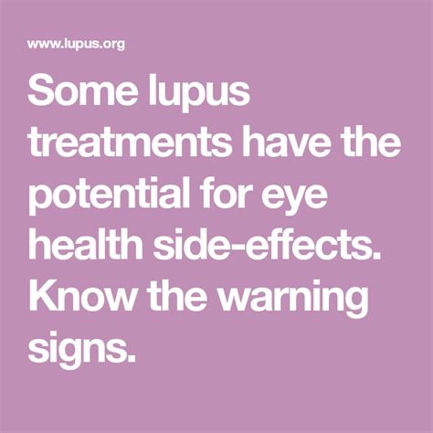 Some Lupus Treatments Have The Potential For Eye Health Side Effects