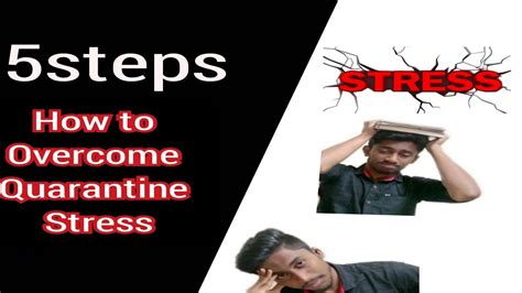 How To Overcome Quarantine Stress 5 Simple Ways To Relief Stress