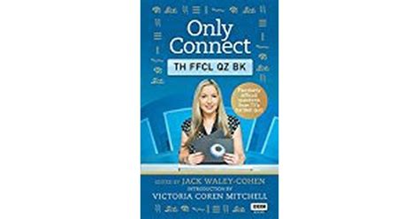Only Connect The Official Quiz Book See Price