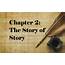 Chapter 2 The Story Of