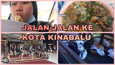 Kota ini juga merupakan pusat pemerintahan untuk pantai barat negeri sabah. Jalan-jalan ke Kota Kinabalu | SABAH VLOG Part 2 - YouTube