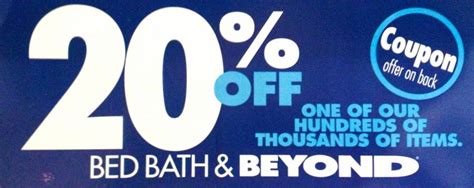 Keeping this in consideration, can you use 20 off coupon at buy buy baby? Bed, Bath and Beyond Coupon Policy