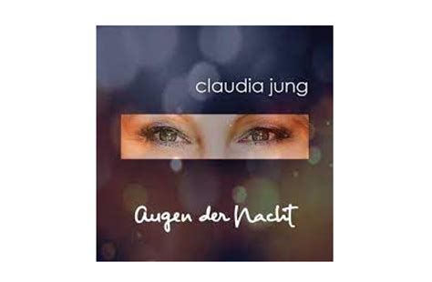 Claudia Jung Augen Der Nacht Schmusade