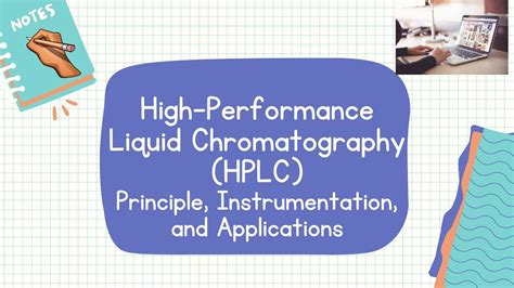 High Pressure Liquid Chromatography Hplc Chemistry Notes