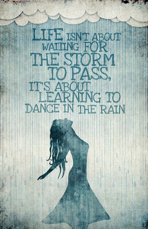 Dancing In The Rain Quotes Pinterest The Rain