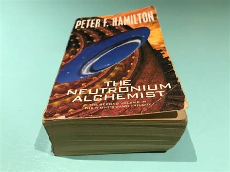 The Neutronium Alchemist By Peter F Hamilton Paperback 2005 For