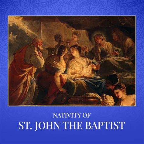 Nativity Of John The Baptist