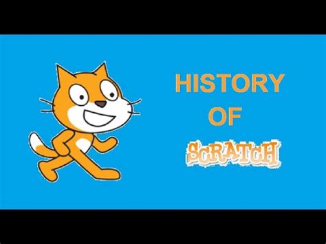 History Of Scratch Youtube